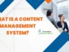 What is a Content Management System? A Comprehensive Overview What is a Content Management System? A Comprehensive Overview