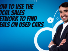 How to Use the Local Sales Network to Find Deals on Used Cars How to Use the Local Sales Network to Find Deals on Used Cars