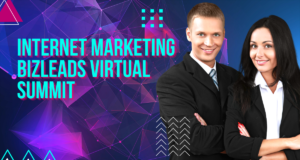 Internet Marketing BizLeads Virtual Summit Internet Marketing BizLeads Virtual Summit