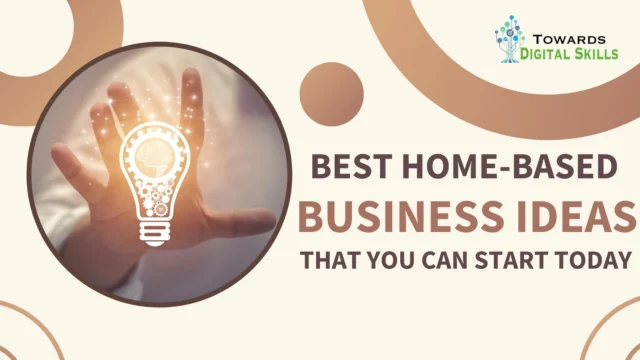 Home Based Business Ideas That You Can Start Today Home Based Business Ideas That You Can Start Today