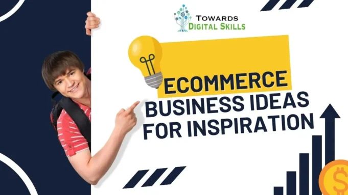 eCommerce Business Ideas for Inspiration