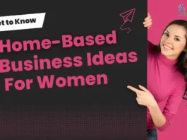 Home Based Business Ideas for Women