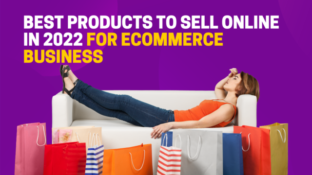 Best Products to Sell Online in 2022 For Ecommerce Business Best Products to Sell Online in 2022