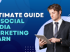 Ultimate Guide To Social Media Marketing Learn Social Media Marketing Learn