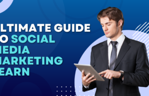 Ultimate Guide To Social Media Marketing Learn Social Media Marketing Learn