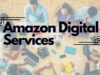 How to Use Amazon Digital Services to Optimize Your Digital Workflow Amazon Digital Services